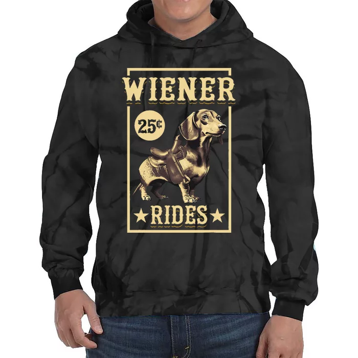 Wiener Rides Dachshund Lover Doxie Weiner Weenie Dog Owner Tie Dye Hoodie