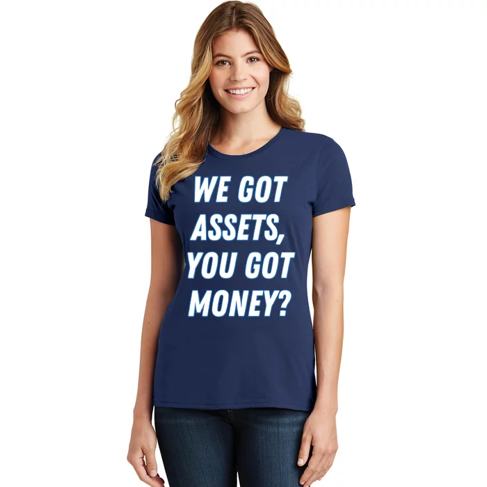 Women Real Estate & Finance Get Motivated, Build Assets, Make Mony Women's T-Shirt