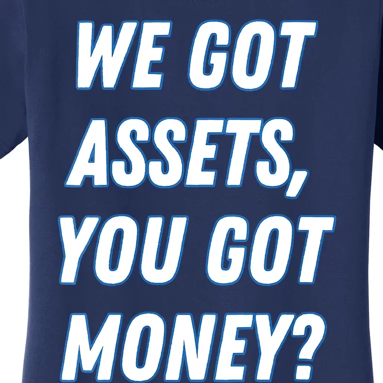 Women Real Estate & Finance Get Motivated, Build Assets, Make Mony Women's T-Shirt