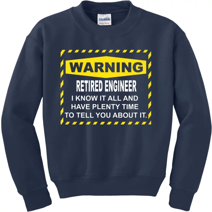 WARNING Retired Engineer Kids Sweatshirt