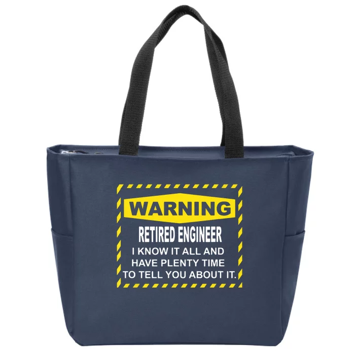 WARNING Retired Engineer Zip Tote Bag