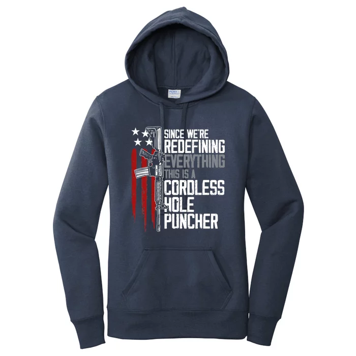 We're Redefining Everything This Is A Cordless Hole Puncher Women's Pullover Hoodie