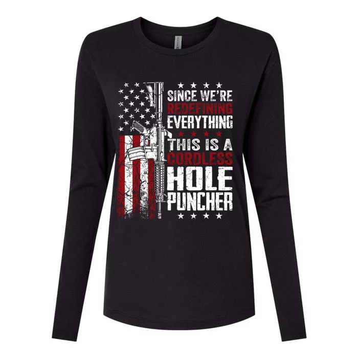 WeRe Redefining Everything This Is A Cordless Hole Puncher Womens Cotton Relaxed Long Sleeve T-Shirt