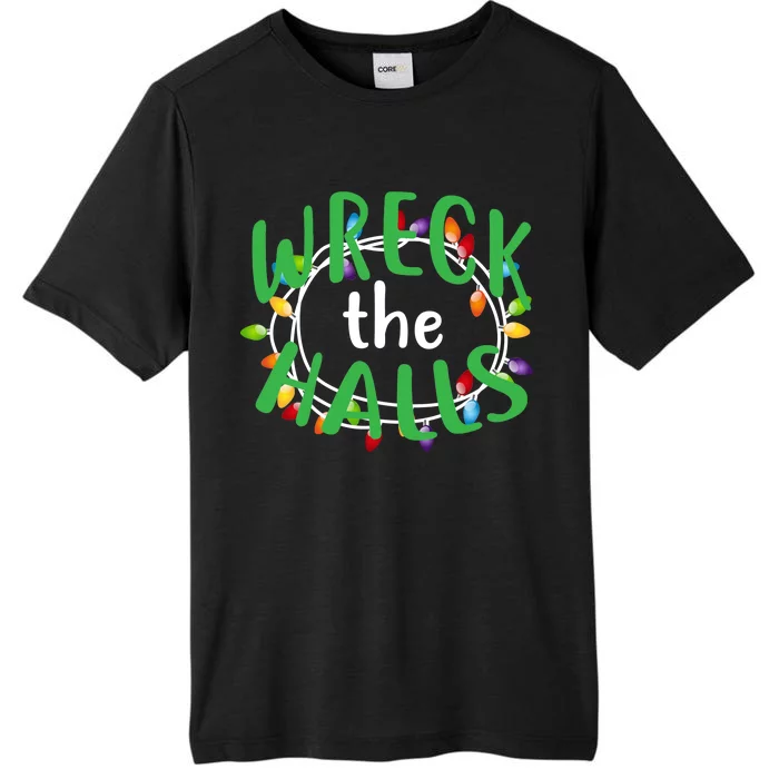 Wreck The Halls ChromaSoft Performance T-Shirt