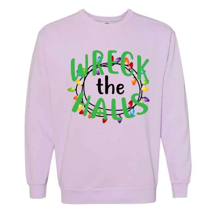 Wreck The Halls Garment-Dyed Sweatshirt