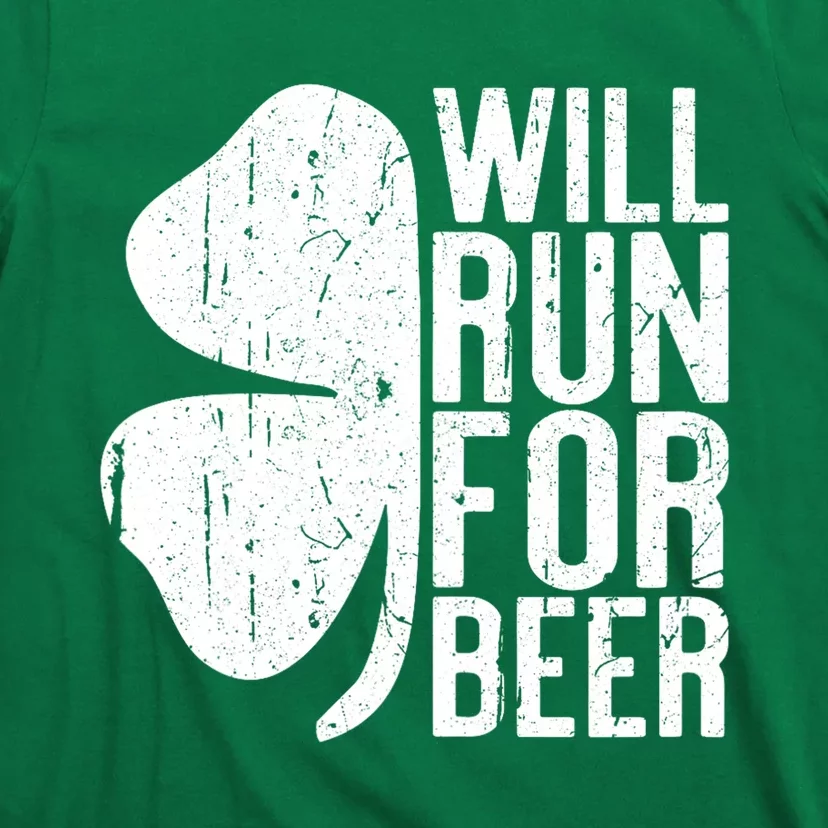 Will Run For Beer Shamrock Clover Saint Patricks Day Gift T-Shirt