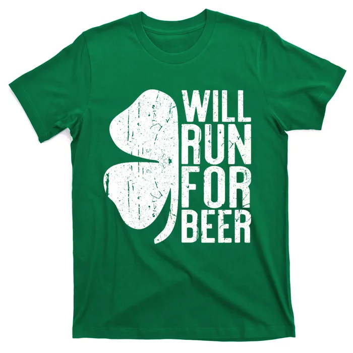 Will Run For Beer Shamrock Clover Saint Patricks Day Gift T-Shirt