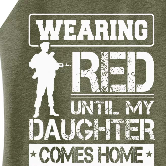 Wear Red For My Daughter Military Design Deployed Wear Women’s Perfect Tri Rocker Tank