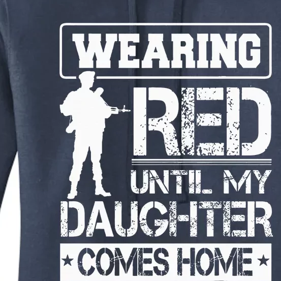 Wear Red For My Daughter Military Design Deployed Wear Women's Pullover Hoodie