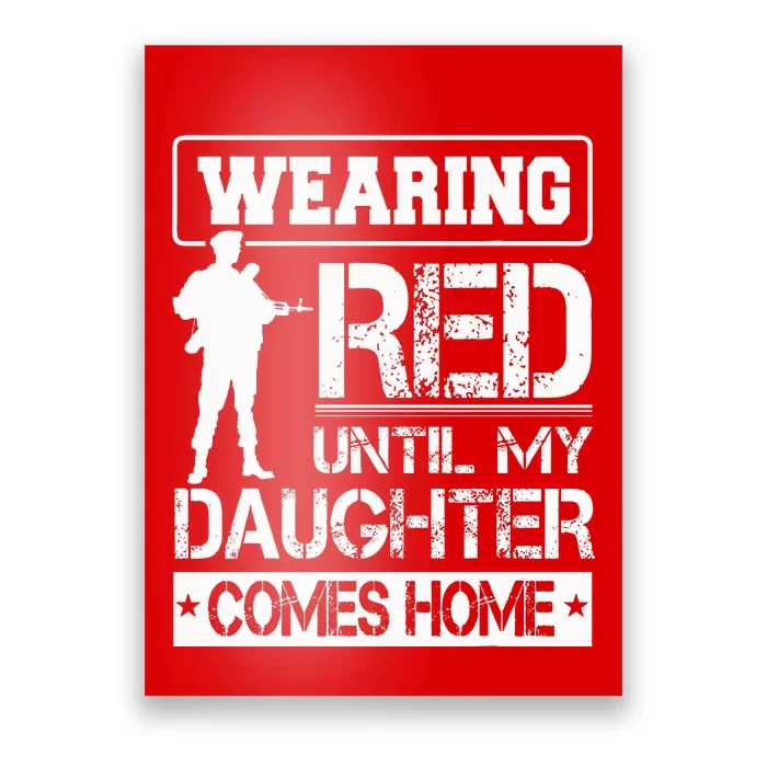 Wear Red For My Daughter Military Design Deployed Wear Poster