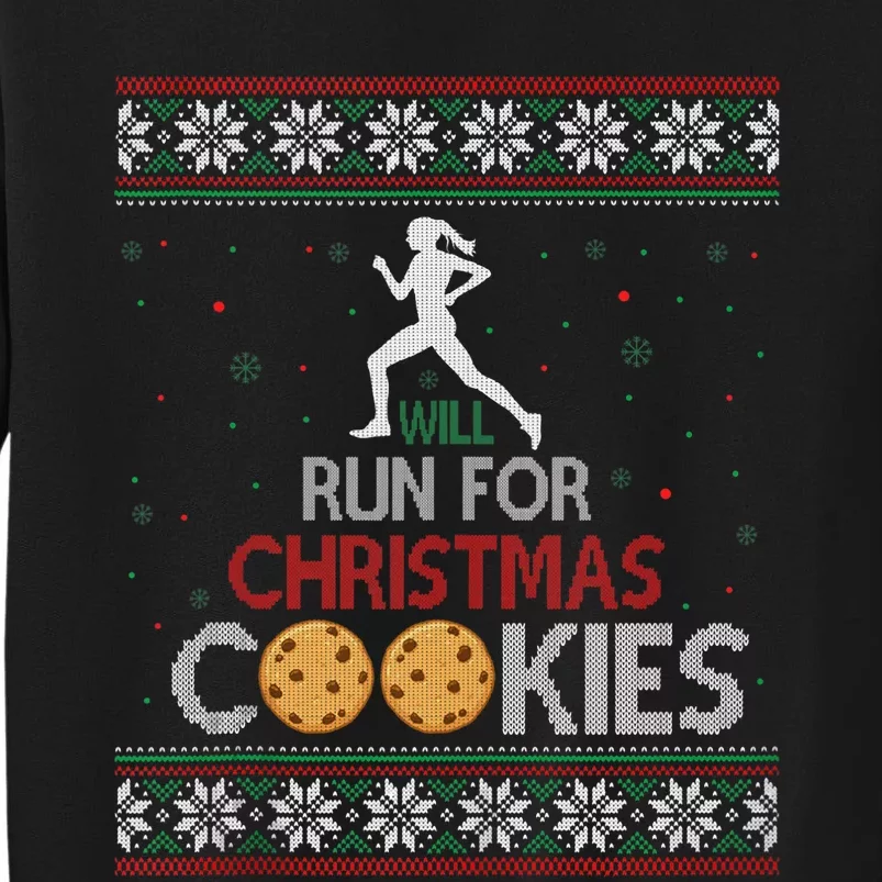 Will Run For Christmas Cookies Lady Runners Workout Gift Sweatshirt