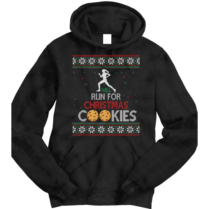 Will Run For Christmas Cookies Lady Runners Workout Gift Tie Dye Hoodie