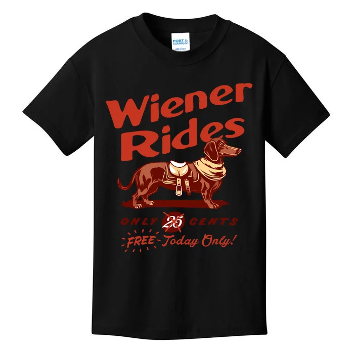 Wiener Rides Free Today Only Funny Wiener Kids T-Shirt