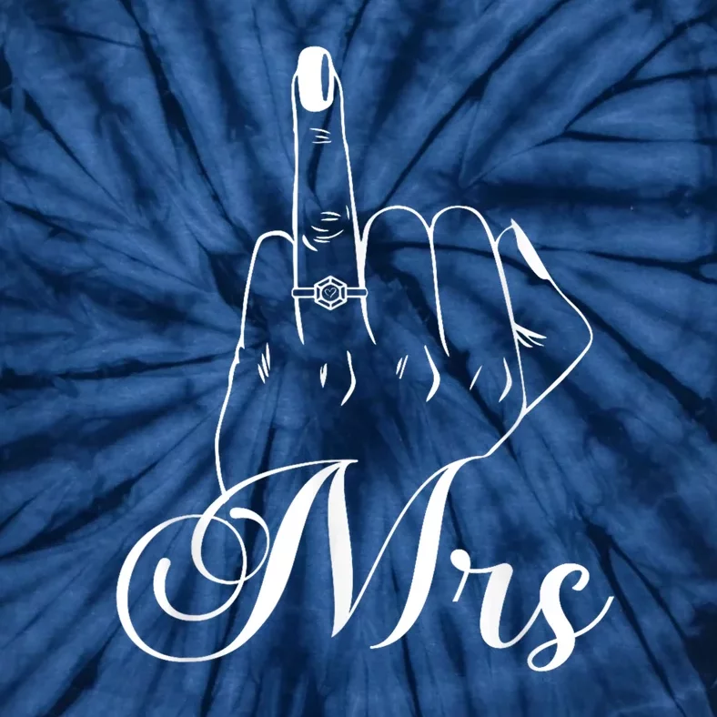 Wife Ring Finger Mrs. Ring Finger Tie-Dye T-Shirt