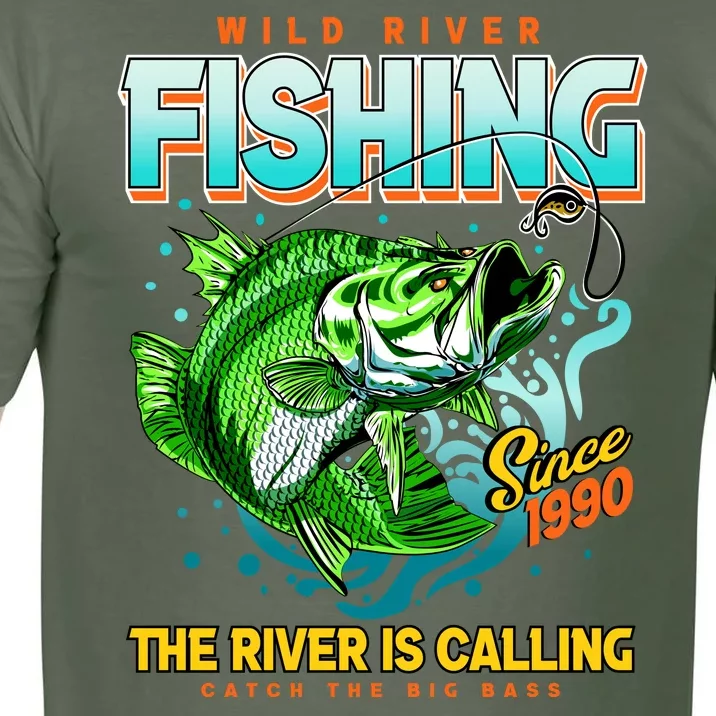 Wild River Fishing The River Is Calling Catch The Big Bass Since 1990 Comfort Colors T-Shirt