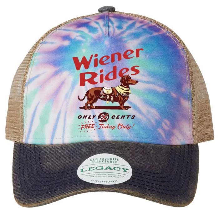 Wiener Rides Free Today Only Funny Wiener Dog Legacy Tie Dye Trucker Hat