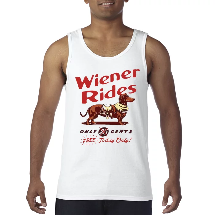 Wiener Rides Free Today Only Funny Wiener Dog Tank Top