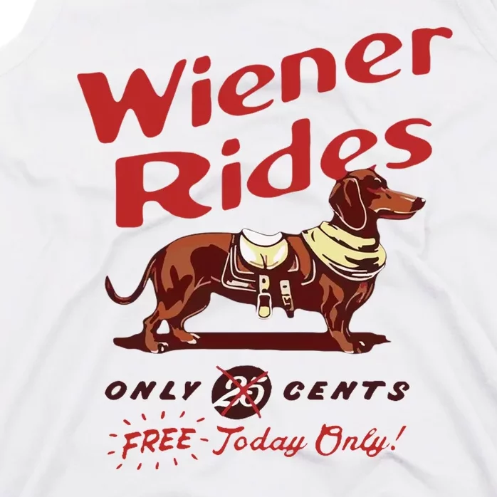 Wiener Rides Free Today Only Funny Wiener Dog Tank Top