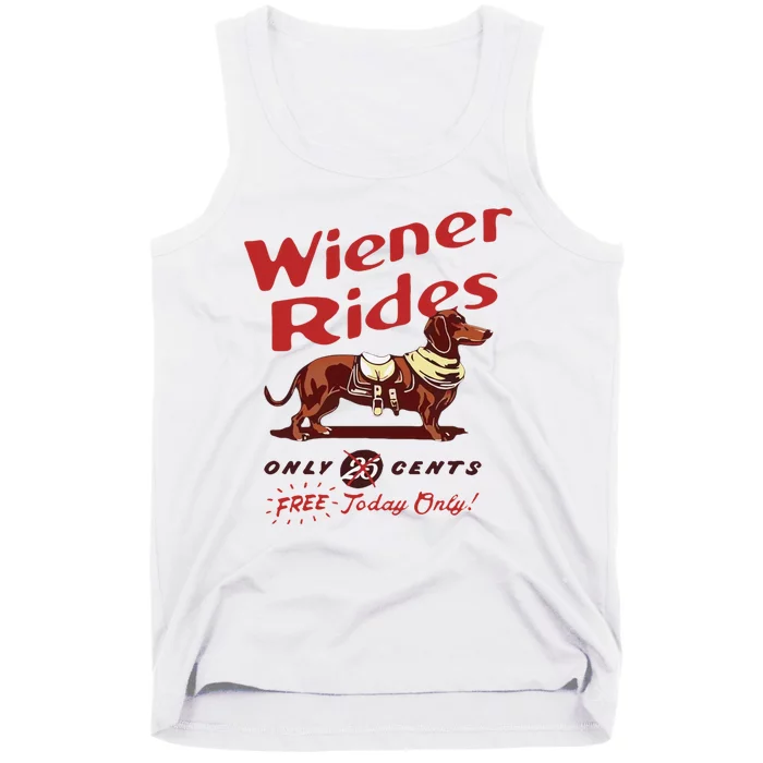 Wiener Rides Free Today Only Funny Wiener Dog Tank Top