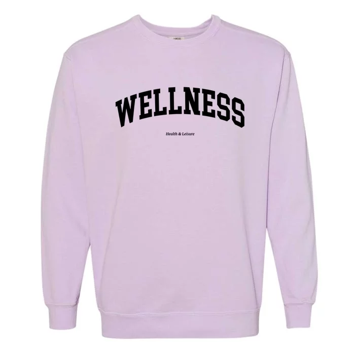 Wellness Retro Health Club Sporty 90s Athleisure Aesthetic Meaningful Gift Garment-Dyed Sweatshirt