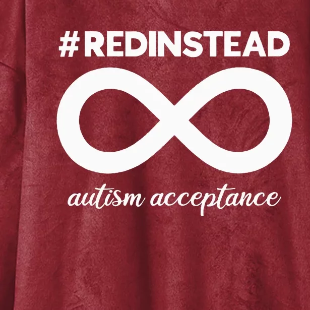 Wear Red Instead Acceptance Of Autism Autistic Hooded Wearable Blanket