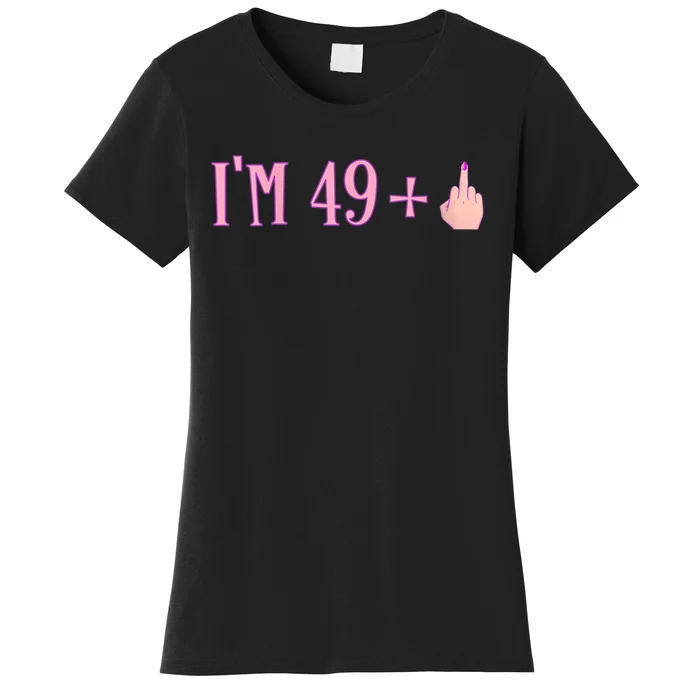 WoM.e.n.s Rude I'm 49 Plus Middle Finger Gift - Funny 50th Birthday V-Neck Women's T-Shirt