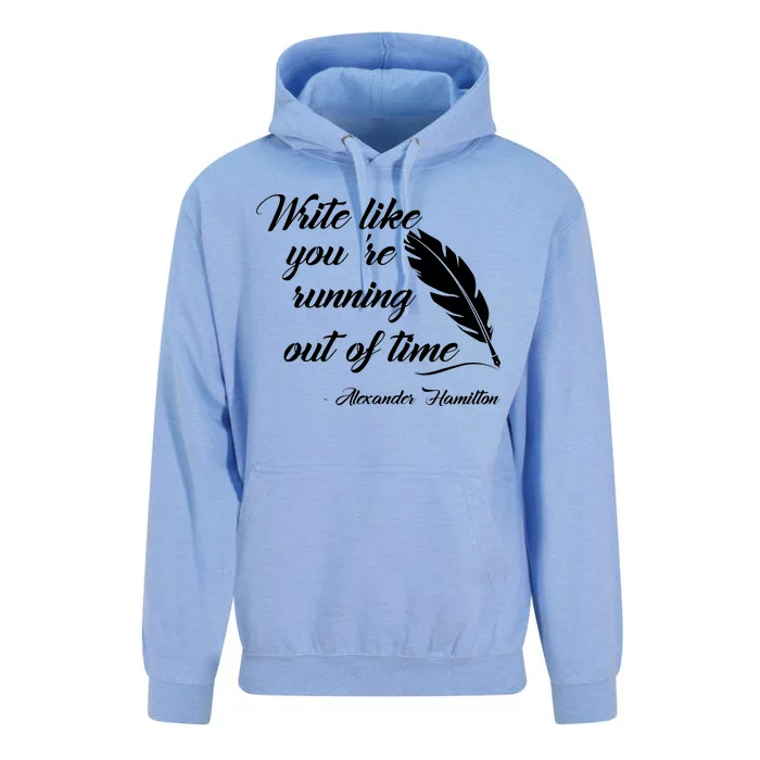 Write Like You're Running Out Of Time - Alexander Hamilton Quote Unisex Surf Hoodie