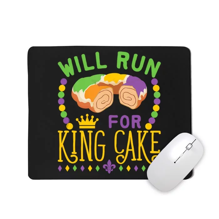 Will Run King Cake Funny Mousepad