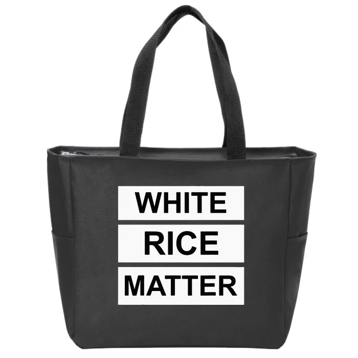 White Rice Matter Uncle Roger Funny Zip Tote Bag