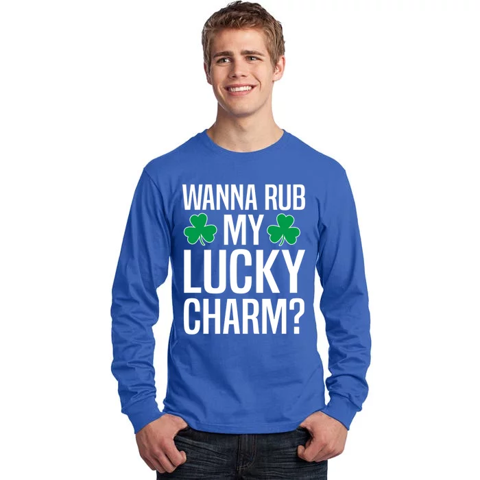 Wanna Rub My Lucky Charm St Patricks Day Irish Adult Humor Gift Tall Long Sleeve T-Shirt