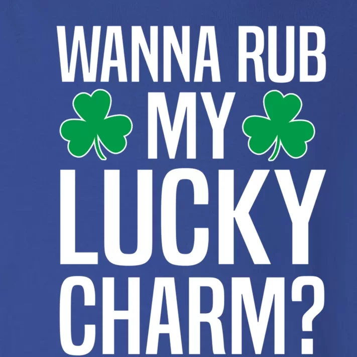 Wanna Rub My Lucky Charm St Patricks Day Irish Adult Humor Gift Toddler Long Sleeve Shirt