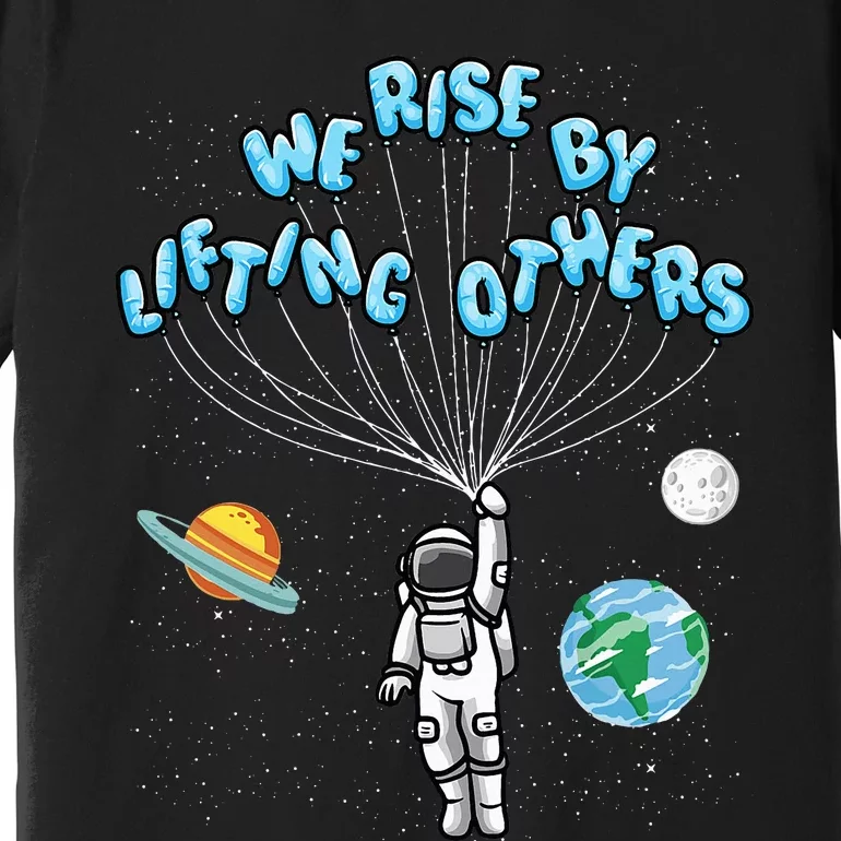 We Rise Motivational Quote Classic Fit Short Sleeve Adult Premium T-Shirt