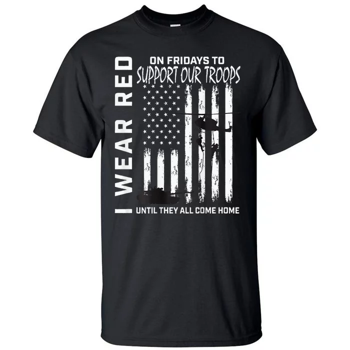 Wear Red On Fridays Military Veteran Support Our Troops Flag Tall T-Shirt