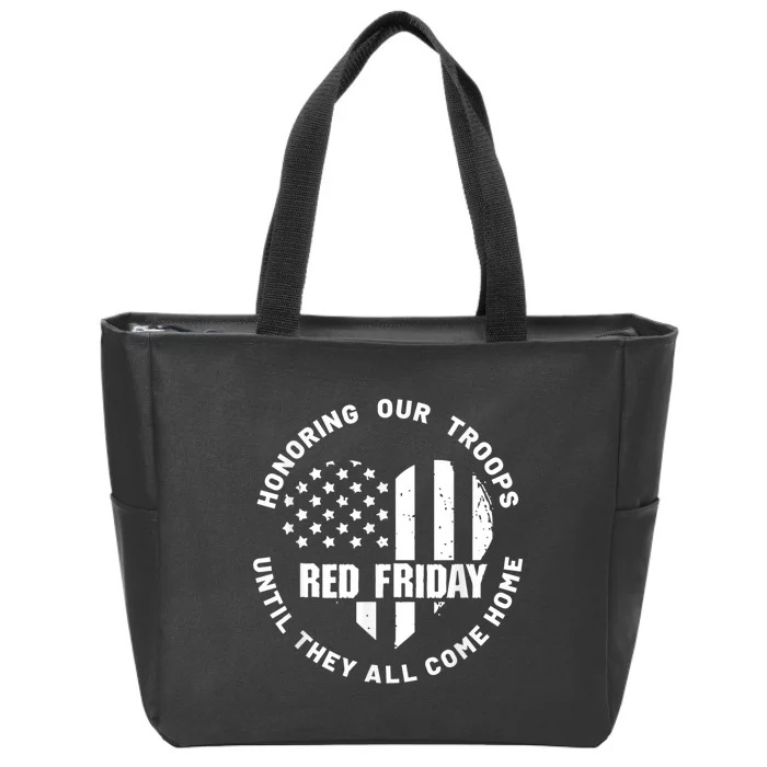 Wear Red On Friday US Military Pride And Support Zip Tote Bag