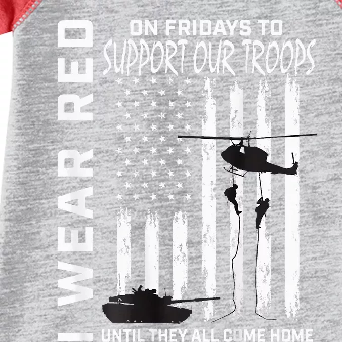 Wear Red On Fridays Military Veteran Support Our Troops Flag Infant Baby Jersey Bodysuit