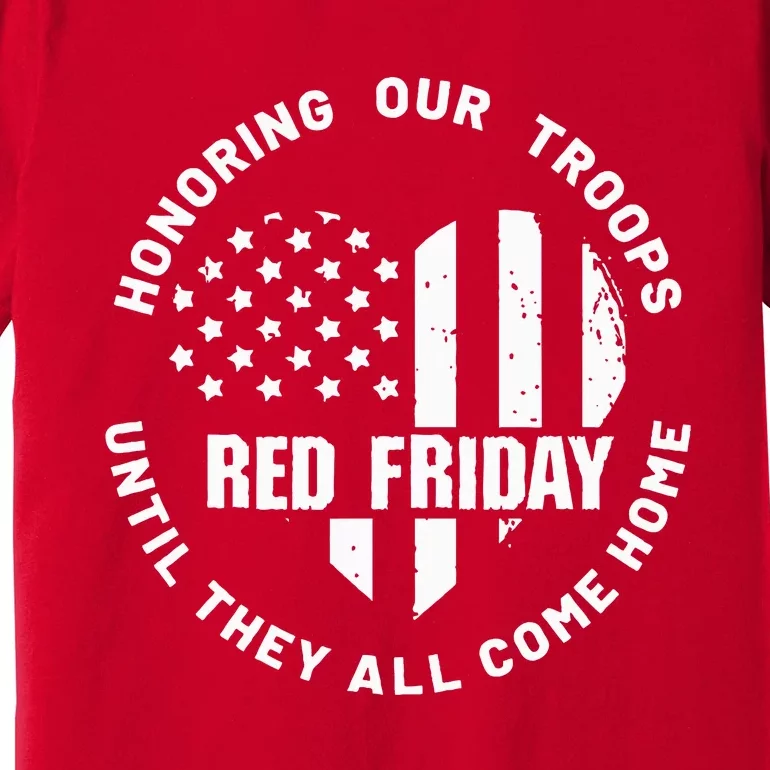 Wear Red on Friday US Military Pride and Support Premium T-Shirt