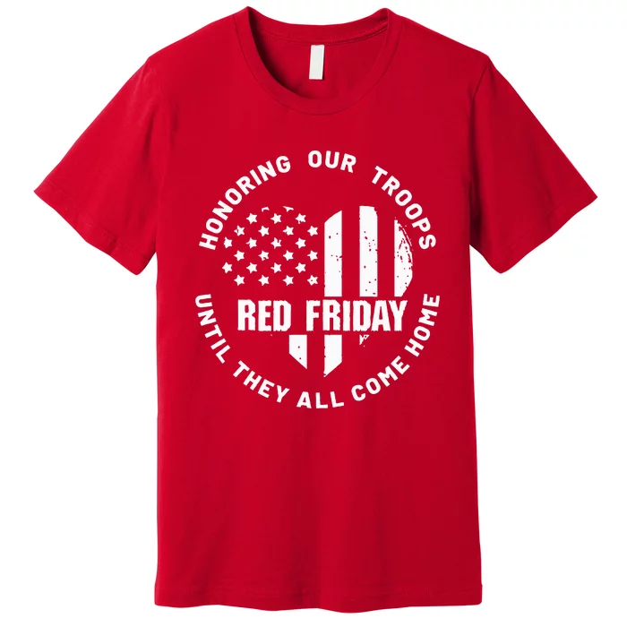 Wear Red on Friday US Military Pride and Support Premium T-Shirt