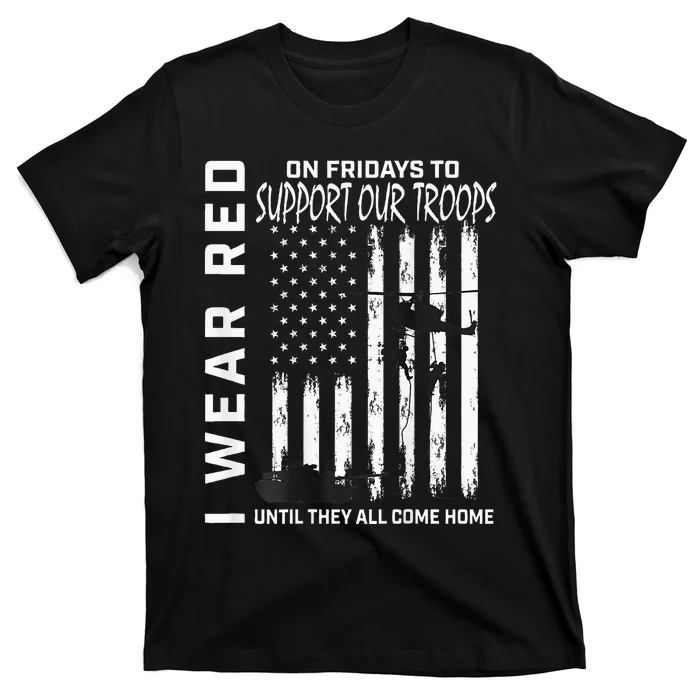 Wear Red On Fridays Military Veteran Support Our Troops Flag T-Shirt