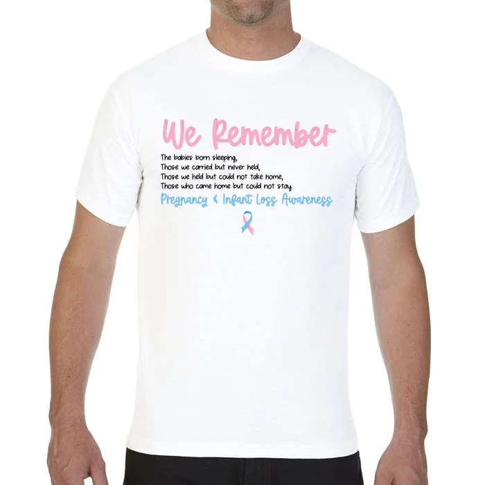 We Remember Pregnant Infant Loss Awareness Pink Blue Ribbon Comfort Colors T-Shirt