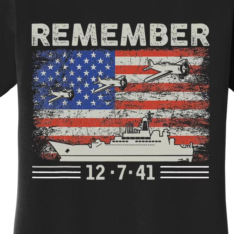 Wwii Remember Pearl Harbor Memorial Day December 7th 1941 Women's T-Shirt