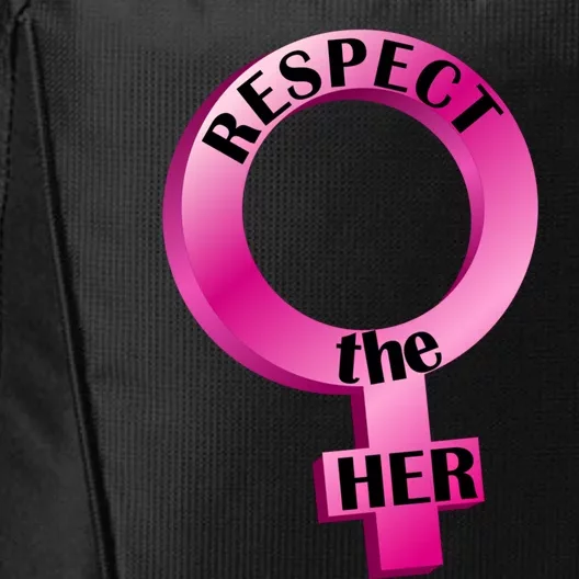 Wo's Rights Respect The Her Gift City Backpack