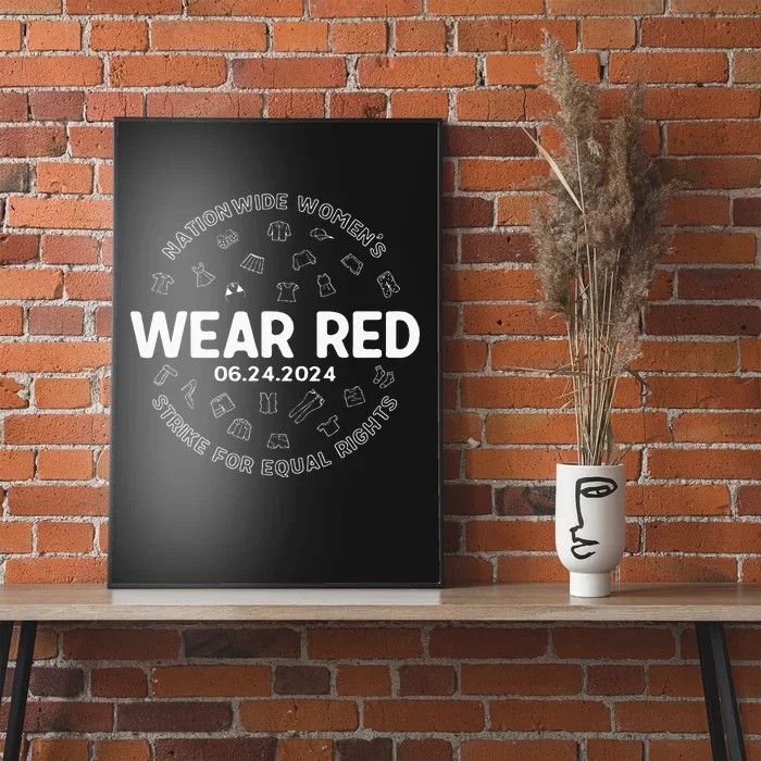 Wear Red Strike For Equality Rights Pro Feminist Poster