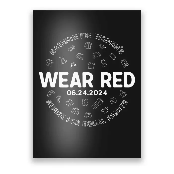 Wear Red Strike For Equality Rights Pro Feminist Poster