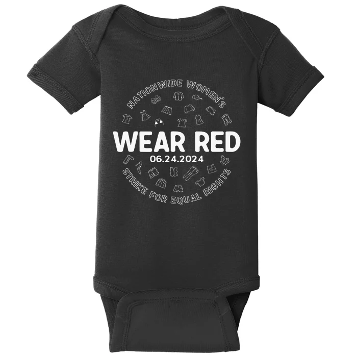 Wear Red Strike For Equality Rights Pro Feminist Baby Bodysuit