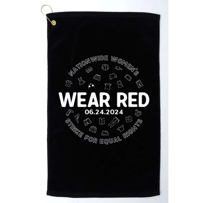 Wear Red Strike For Equality Rights Pro Feminist Platinum Collection Golf Towel