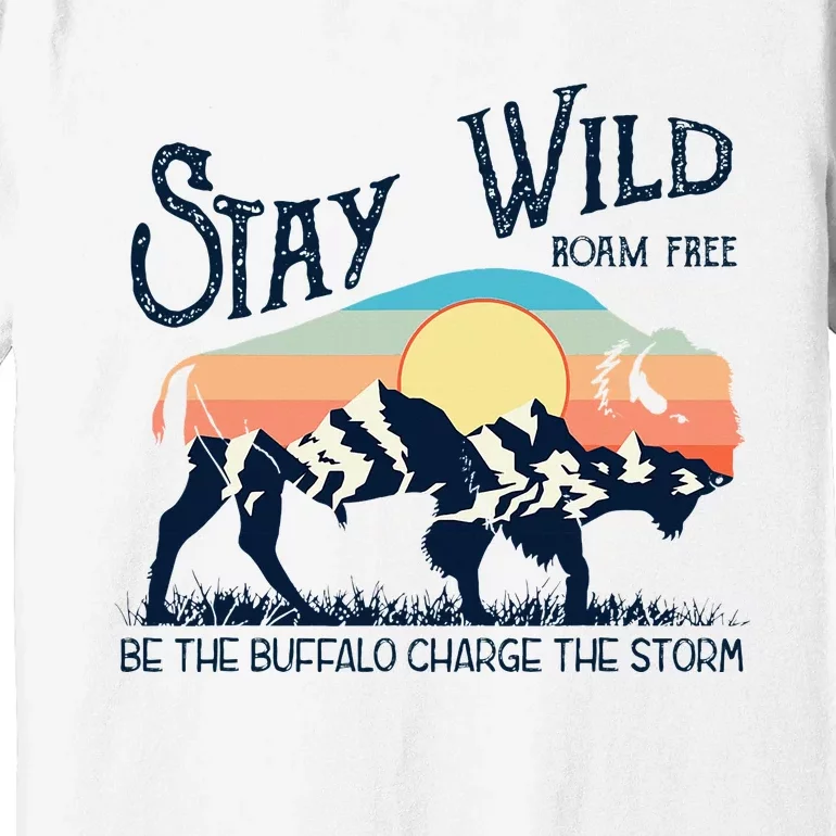 W4mx Retro Stay Wild Roam Free The Buffalo Charge The Storm Premium T-Shirt