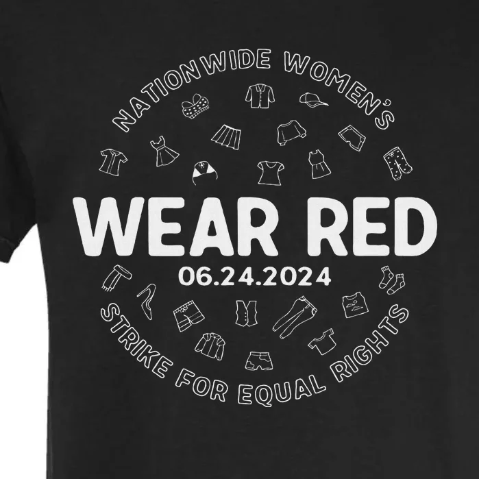 Wear Red Strike For Equality Rights Pro Feminist Garment-Dyed Heavyweight T-Shirt