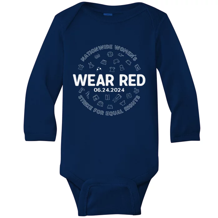 Wear Red Strike For Equality Rights Pro Feminist Baby Long Sleeve Bodysuit