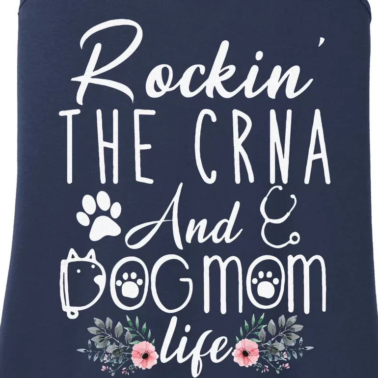 Womens Rockin The CRNA And Dog Mom Life Funny CRNA Gifts Ladies Essential Tank