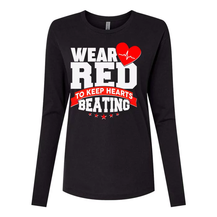 Wear Red To Keep Hearts Beating Heart Health Awareness Womens Cotton Relaxed Long Sleeve T-Shirt